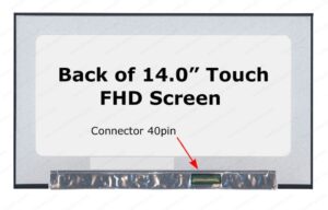 מסך 14.0 |FHD|40PIN|No BR|SLIM|Touch|IPS|pcb on bent